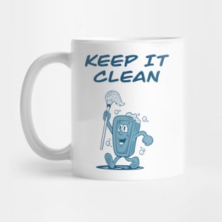 Keep It Clean Mug